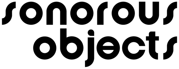 Sonorous Objects